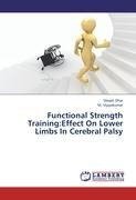 Functional Strength Training:Effect On Lower Limbs In Cerebral Palsy