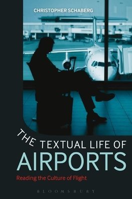 The Textual Life of Airports