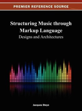 Structuring Music through Markup Language