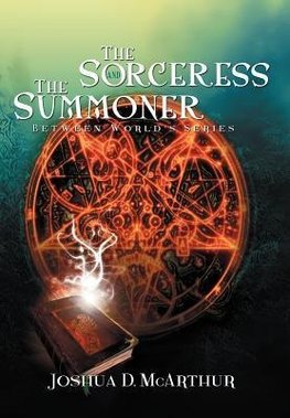 The Sorceress & the Summoner