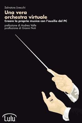 Una vera orchestra virtuale