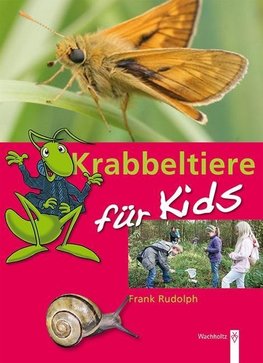 Rudolph, F: Krabbeltiere für Kids