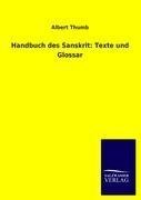 Handbuch des Sanskrit: Texte und Glossar