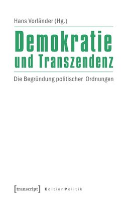 Demokratie und Transzendenz