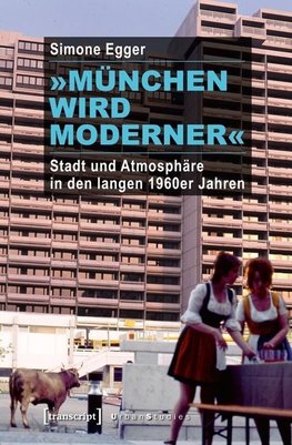 'München wird moderner'