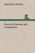 Practical Grammar and Composition