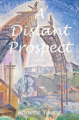 A Distant Prospect