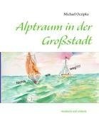 Alptraum in der Großstadt