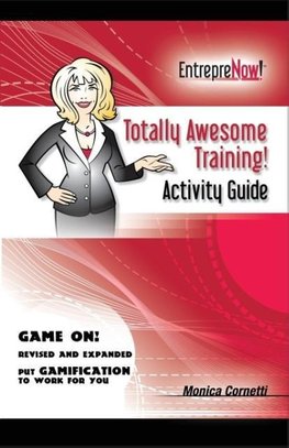 Totally Awesome Training Activity Guide Book
