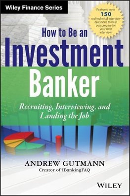 How to Be an Investment Banker