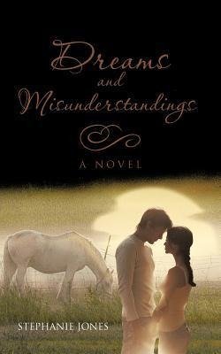 Dreams and Misunderstandings