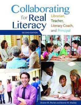 Collaborating for Real Literacy