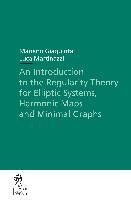 An Introduction to the Regularity Theory for Elliptic Systems, Harmonic Maps and Minimal Graphs