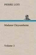 Madame Chrysantheme - Volume 3