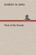 Nick of the Woods
