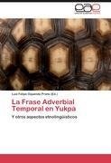 La Frase Adverbial Temporal en Yukpa