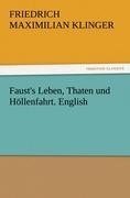 Faust's Leben, Thaten und Höllenfahrt. English