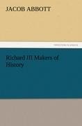 Richard III Makers of History