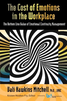 The Cost of Emotions in the Workplace