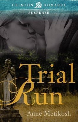Trial Run