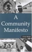 A Community Manifesto