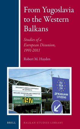 From Yugoslavia to the Western Balkans