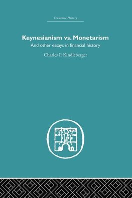 Keynesianism vs. Monetarism