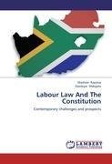 Labour Law And The Constitution