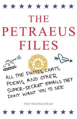 The Petraeus Files
