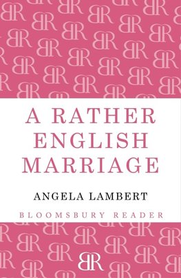 A Rather English Marriage