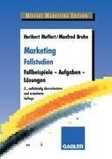 Bruhn, M: Marketing Fallstudien