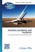 Aviation accidents and incidents