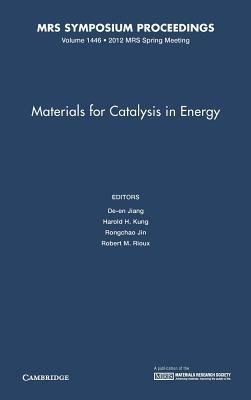 Jiang, D: Materials for Catalysis in Energy: Volume 1446