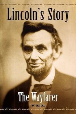 Lincoln's Story