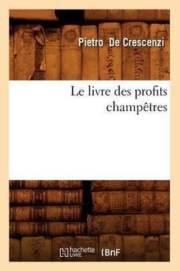 Le livre des profits champêtres