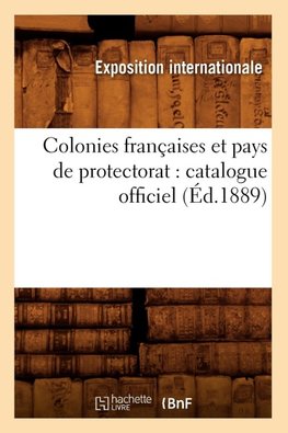 Colonies françaises et pays de protectorat