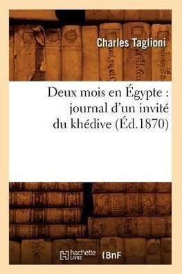 Deux mois en Égypte