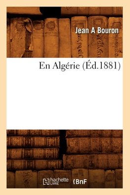 En Algérie (Éd.1881)