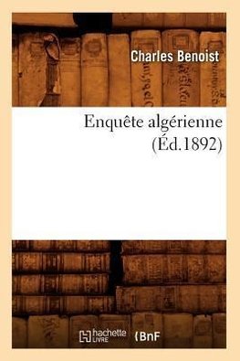 Enquête algérienne (Éd.1892)