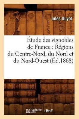 Étude des vignobles de France