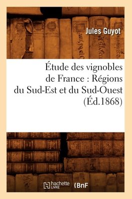 Étude des vignobles de France