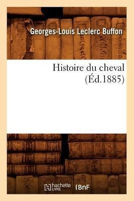Histoire du cheval (Éd.1885)