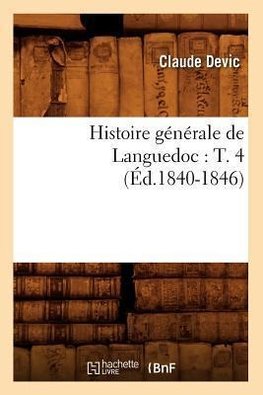 Histoire générale de Languedoc