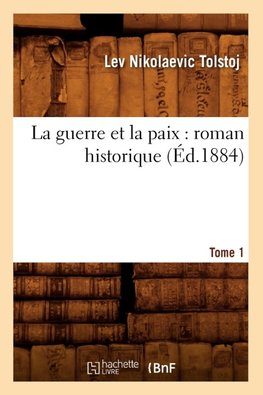 La guerre et la paix