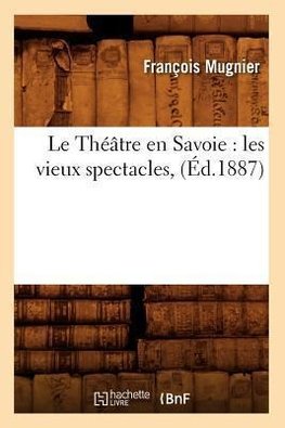 Le Théâtre en Savoie
