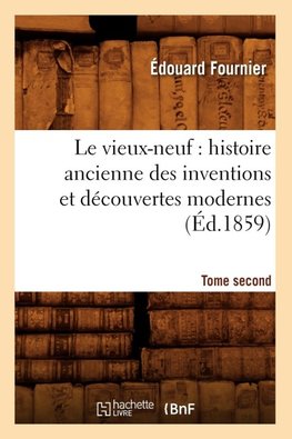 Le vieux-neuf