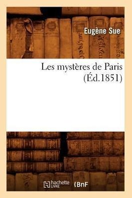 Les mystères de Paris (Éd.1851)