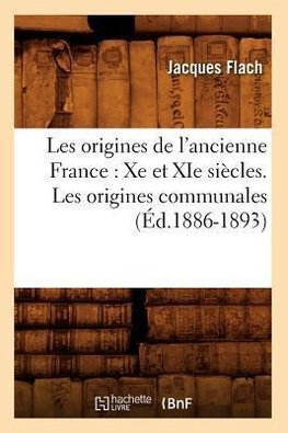 Les origines de l'ancienne France