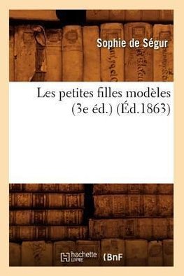 Les petites filles modèles (3e éd.) (Éd.1863)
