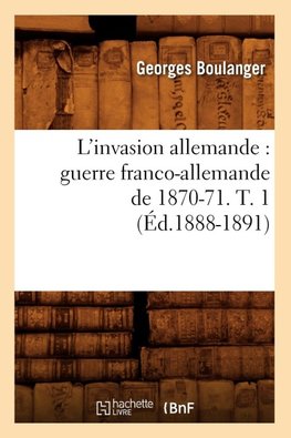 L'invasion allemande